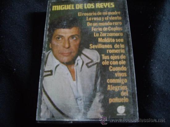 Casetes antiguos: MIGUEL DE LOS REYES - Foto 1
