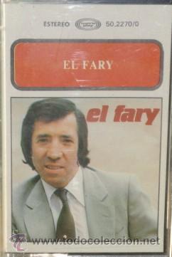 Casetes antiguos: EL FARY  SOY GITANO  /  LLEVAME AL CIELO ...  CASE-9037 - Foto 1