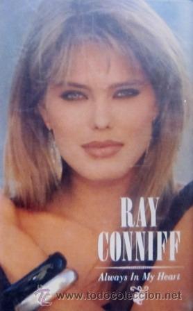 Casetes antiguos: RAY CONNIFF - ALWAYS IN MY HEART - 1987 - Foto 1