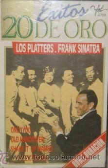 Casetes antiguos: 20 EXITOS DE ORO  LOS PLATTERS  FRANK SINATRA  CASE-9423 - Foto 1