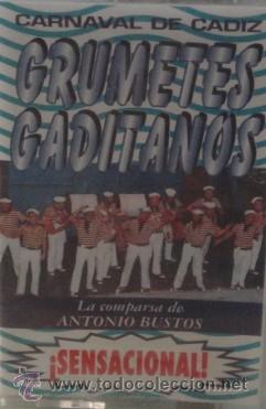 Casetes antiguos: GRUMETES GADITANOS CARNAVAL DE CADIZ SENCIONAL CAR-490