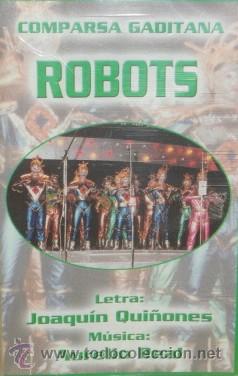 Casetes antiguos: ROBOTS COMPARSA GADITANA CAR-542 ,2 - Foto 1