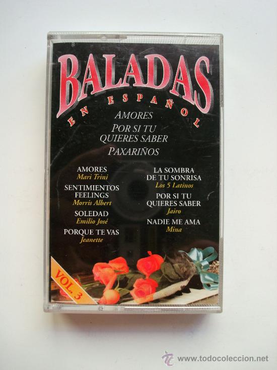 Alte Kassetten: Baladas en espa&ntilde;ol vol 3 (cinta casete) OFERTA 3X2 ll&eacute;vate 3 paga 2