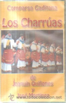Cassette antiche: LOS CHARRUAS COMPARSA GADITANA JOAQUIN QUI&Ntilde;ONES CAR-618 ,2