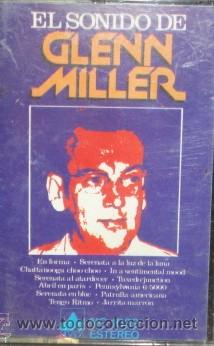 Casetes antiguos: GLENN MILLER EL SONIDO DE GLENN MILLER  CASE-9713 - Foto 1