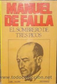 Casetes antiguos: MANUEL DE FALLA  EL SOMBRERO DE TRES PICOS  CASE-9718 - Foto 1