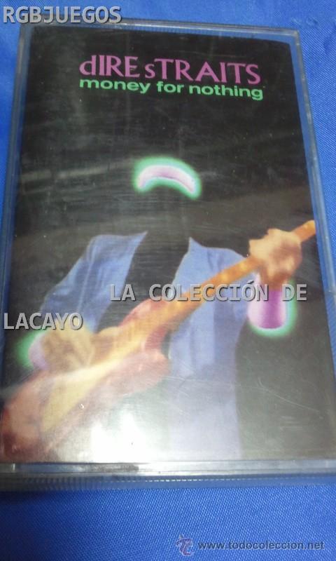 Casetes antiguos: DIRESTRAITS - MONEY FOR NOTHING - Foto 1