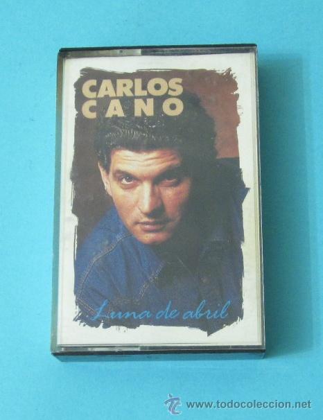 Casetes antiguos: CARLOS CANO. LUNA DE ABRIL. CBS - Foto 1