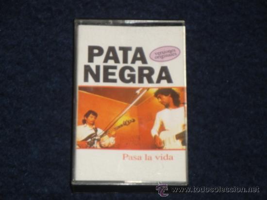 Cassettes Anciennes: Pata Negra casete Pasa la Vida 1994