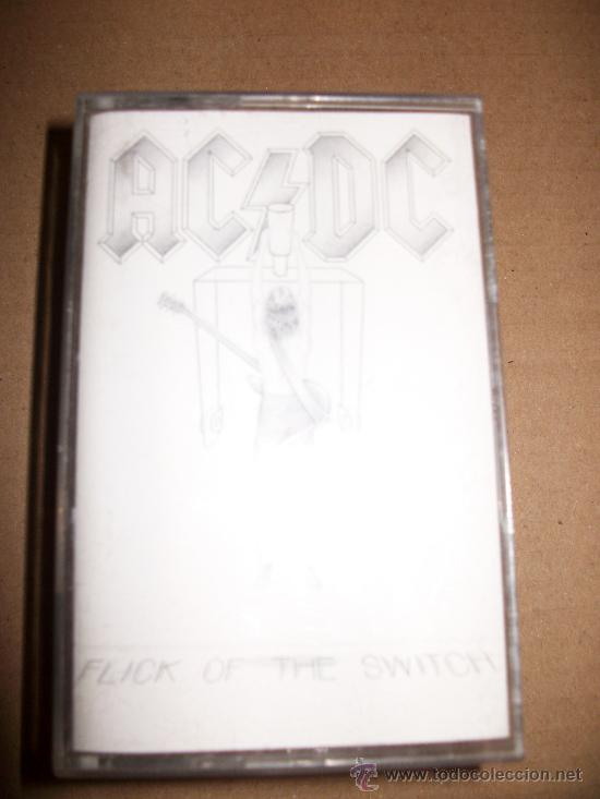 Casetes antiguos: CASSETTE - AC / DC - FLICK OF THE SWITCH - Foto 1