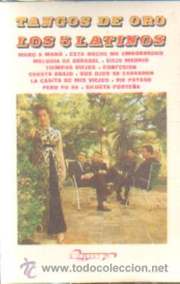 Casetes antiguos: LOS 5 LATINOS   TANGOS DE ORO  CASE-10194 - Foto 1