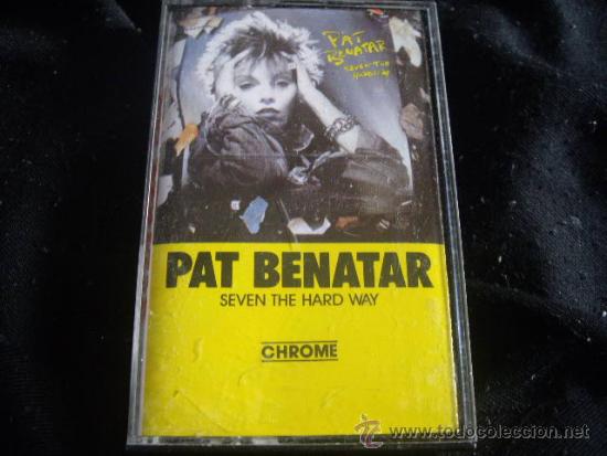 Casetes antiguos: PAT BENATAR-SEVEN THE HARD WAY - Foto 1