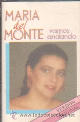 Casetes antiguos: MARIA DEL MONTE VAMOS ANDANDO CASE-10645-2 - Foto 1