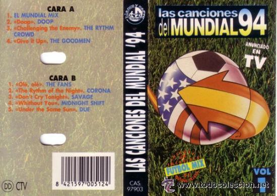 Casetes antiguos: 'Las canciones del Mundial 94 - F&uacute;tbol Mix'. Vol. 1.