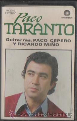 Casetes antiguos: PACO TARANTO.   CASE-11086 - Foto 1