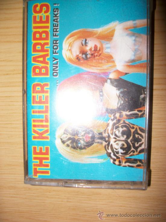 Casetes antiguos: CASSETTE KILLER BARBIES &ndash; ONLY FOR FREAKS ! - Foto 1