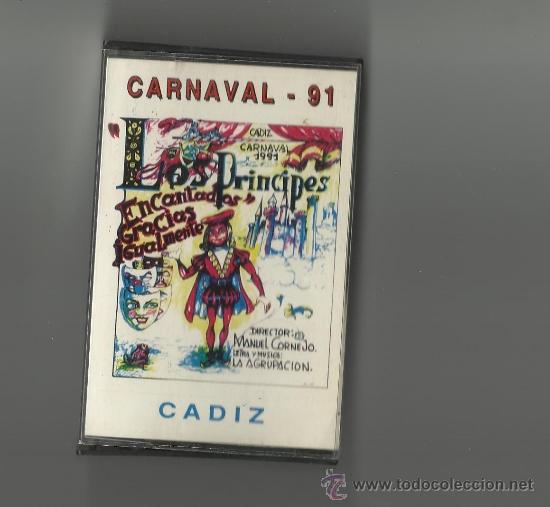 Casetes antiguos: carnaval de cadiz chirigota los principes encantados