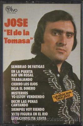 Casetes antiguos: JOSE EL DE LA TOMASA.   CASE-11929 - Foto 1