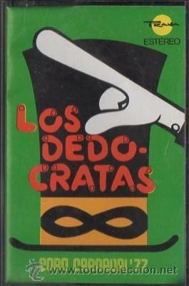 Casetes antiguos: CORO CARNAVAL 77. LOS DEDOCRATAS. CAR-866 - Foto 1