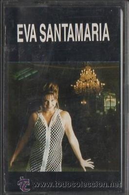 Casetes antiguos: EVA SANTAMARIA.   CASE-12206 - Foto 1