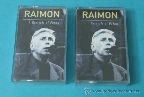 Casetes antiguos: RAIMON. RECITALS AL PALAU - Foto 1