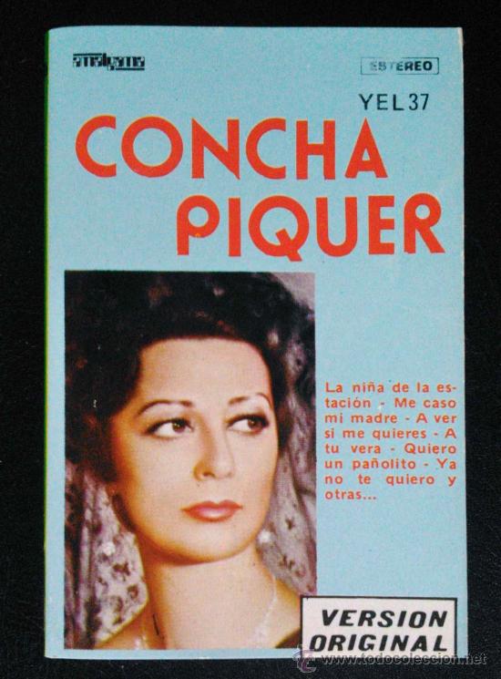 Casetes antiguos: CONCHA PIQUER, VERSI&Oacute;N ORIGINAL - CASETE - Foto 1