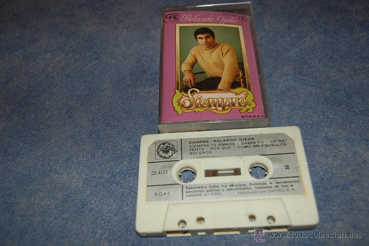Casetes antiguos: ROLANDO OJEDA Siempre Cinta a casete - Foto 1