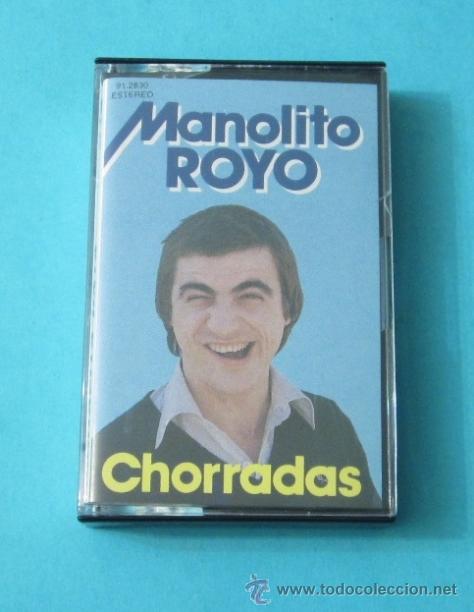 Casetes antiguos: MANOLITO ROYO. CHORRADAS - Foto 1