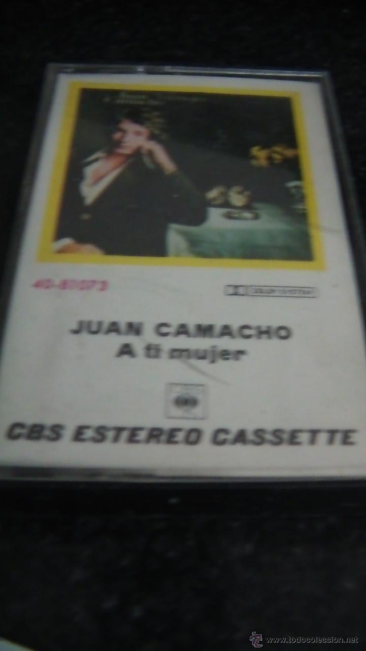 Casetes antiguos: JUAN CAMACHO A TI MUJER - Foto 1
