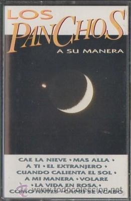 Casetes antiguos: LOS PANCHOS. A SU MANERA.   CASE-12457 - Foto 1