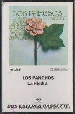 Casetes antiguos: LOS PANCHOS. LA HIEDRA.   CASE-12460 - Foto 1