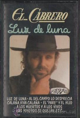 Casetes antiguos: EL CABRERO. LUZ DE LUNA.   CASE-12484 - Foto 1