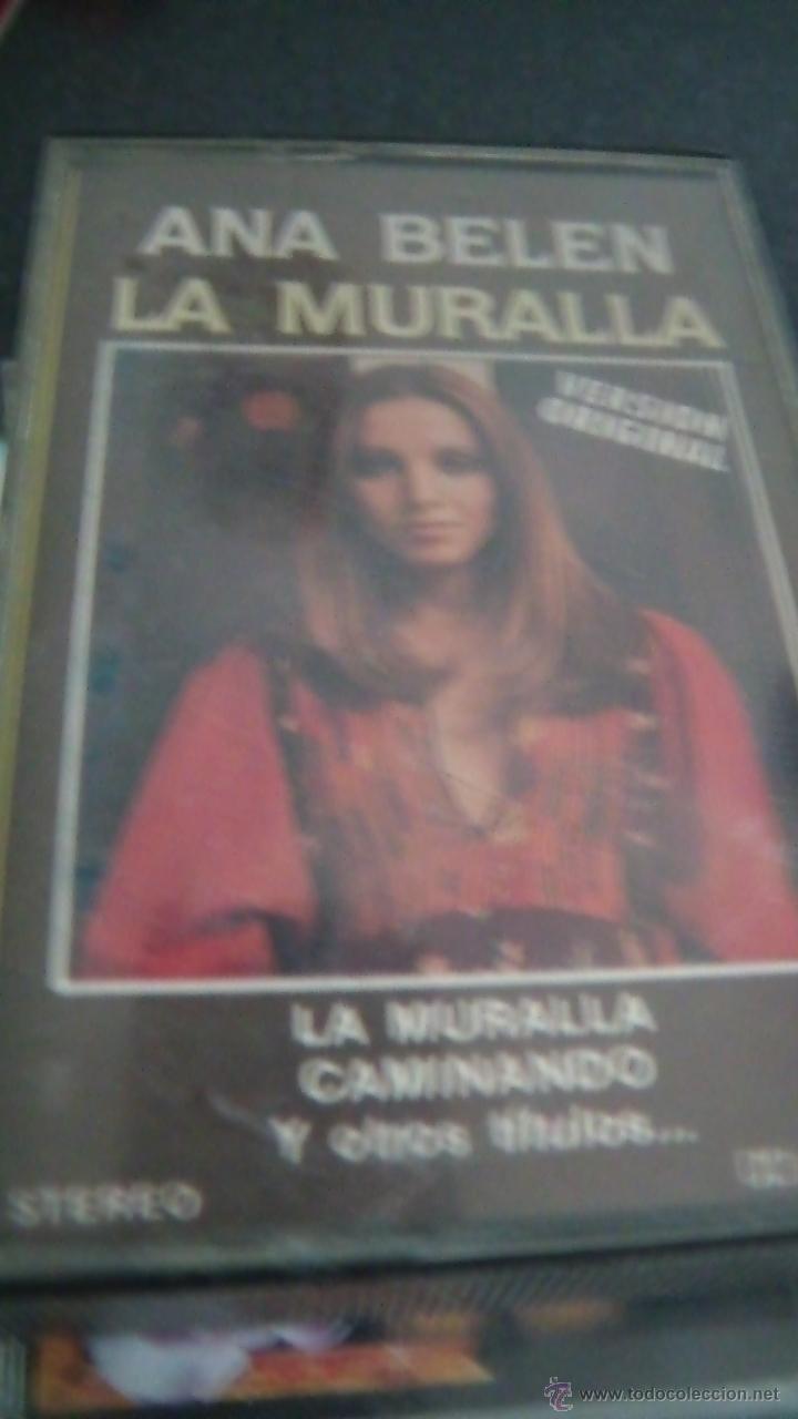 Casetes antiguos: ANA BELEN LA MURALLA - Foto 1