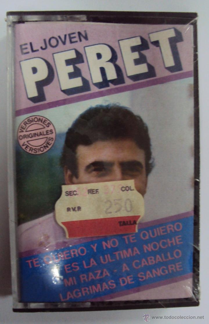Casetes antiguos: EL JOVEN PERET: TE QUIERO Y NO TE QUIERO, MI RAZA,... VELERO. PRECINTADA