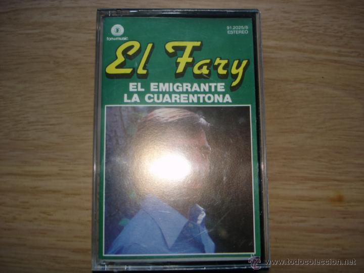 Casetes antiguos: EL FARY - EL EMIGRANTE / LA CUARENTONA - Foto 1