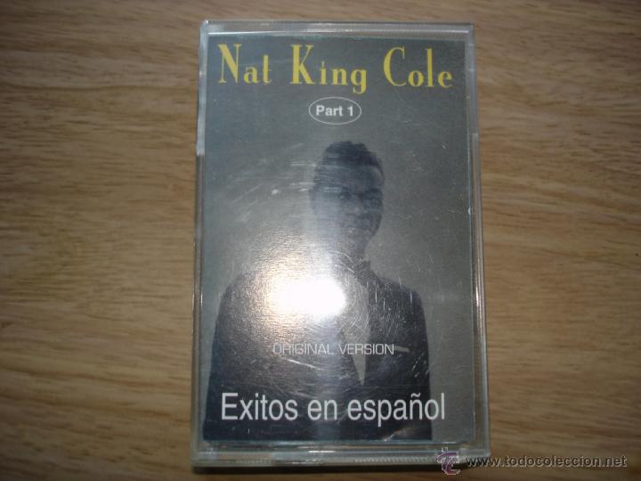 Casetes antiguos: NAT KING COLE - EXITOS EN ESPA&Ntilde;OL - PART 1 - Foto 1