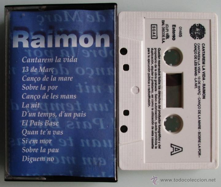 Casetes antiguos: RAIMON - CANTAREM LA VIDA - CASETTE 1998 - Foto 1