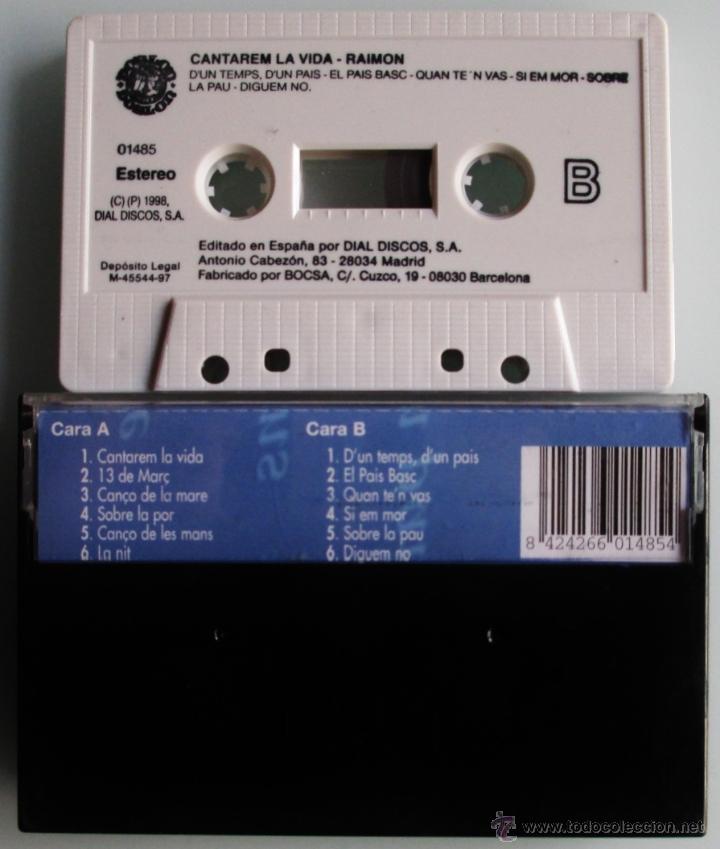 Casetes antiguos: RAIMON - CANTAREM LA VIDA - CASETTE 1998 - Foto 2
