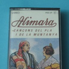 Cassette antiche: ALIMARA. CANÇONS DEL PLA I DE LA MUNTANYA