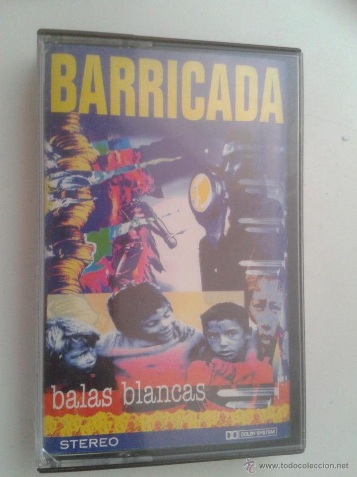 Casetes antiguos: BARRICADA - BALAS BLANCAS - Foto 1
