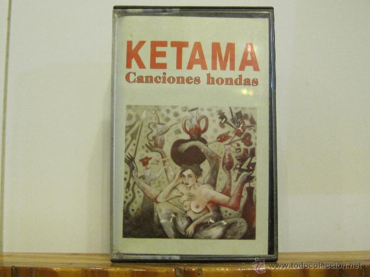 Casetes antiguos: KETAMA - CANCIONES HONDAS - Foto 1
