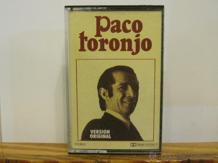 Casetes antiguos: PACO TORONJO - EXITOS EN VERSI&Oacute;N ORIGINAL - Foto 1