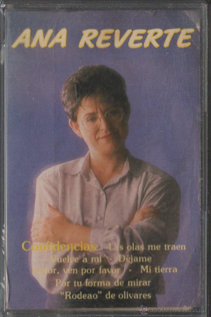 Casetes antiguos: ANA REVERTE. CONFIDENCIAS. CASE-12907 - Foto 1