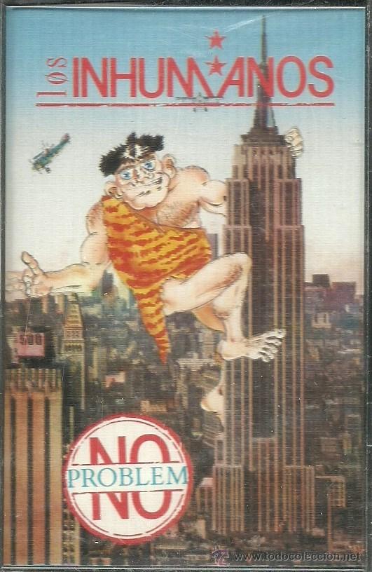 Casetes antiguos: LOS INHUMANOS -NO PROBLEM- CASSETTE NUEVO PRECINTADO - Foto 1