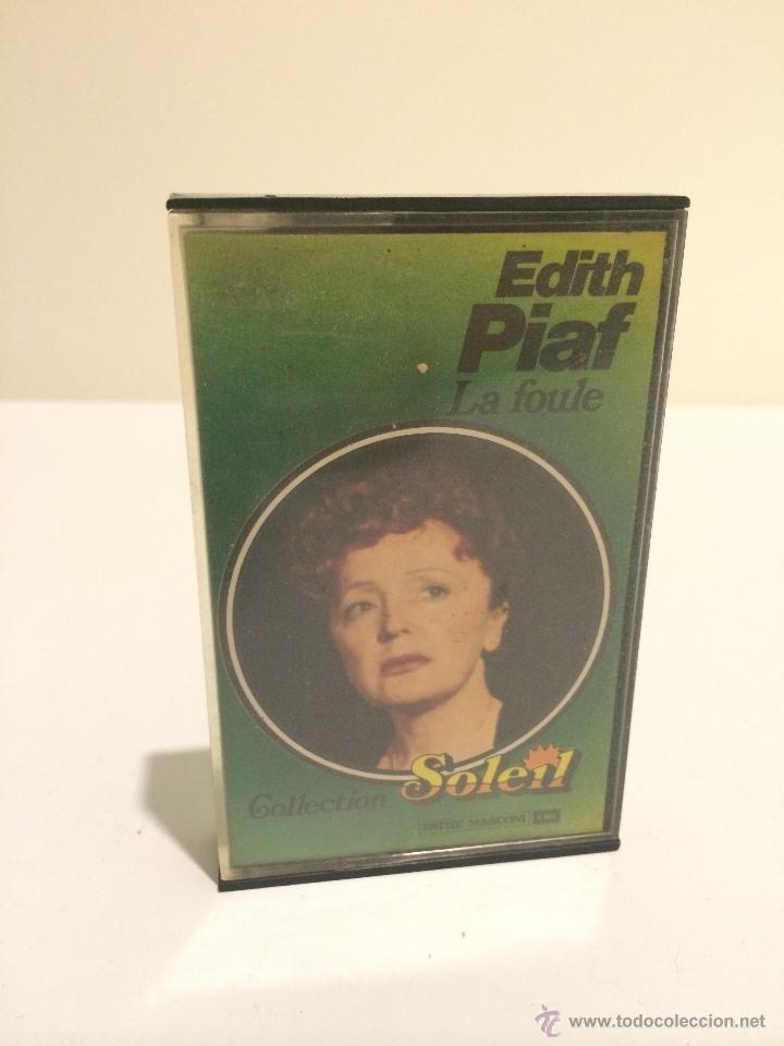 Casetes antiguos: EDITH PIAF (LA FOULE) - Foto 1