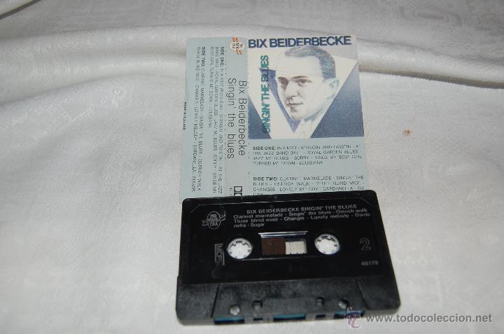 Casetes antiguos: BIX BEIDERBECKE Singin The Blues - Foto 1