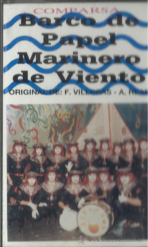 Casetes antiguos: Casete de la comparsa Barco de papel marinero de viento, Carnaval de C&aacute;diz 1994.