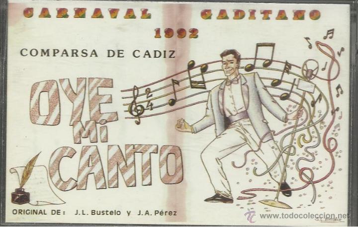 Casetes antiguos: Casete de la comparsa 3er premio Oye mi canto. Carnaval de C&aacute;diz 1992.