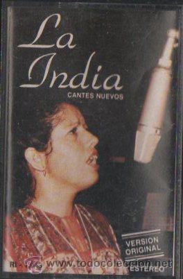 Casetes antiguos: LA INDIA. CANTES NUEVOS. VERSION ORIGINAL.   CASE-13331 - Foto 1