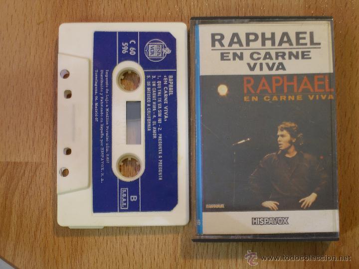 Casetes antiguos: RAPHAEL EN CARNE VIVA - Foto 1